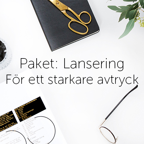 Paket: Lansering - För ett starkare avtryck